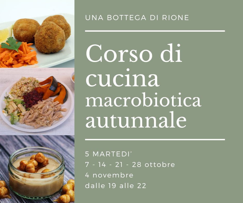 CORSO DI CUCINA MACROBIOTICA CORSO DI CUCINA MACROBIOTICA